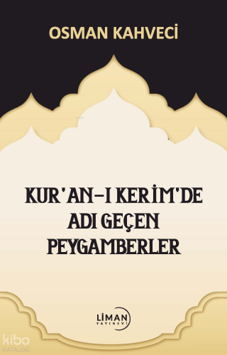 Kur'an-I Kerim'de Adı Geçen Peygamberler