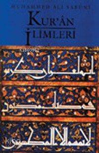 Kur'an İlimleri | Muhammed Ali Sabuni | İnsan Yayınları