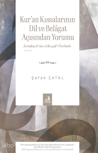 Kur'an Kıssalarının Dil ve Belâgat Açısından Yorumu