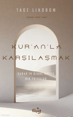 Kur’an’la Karşılaşmak | Tage Lindbom | Tin Hayat