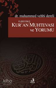 Kur'an Muhtevası ve Yorumu