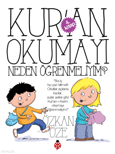 Kur'an Okumayı Neden Öğrenmeliyim? | Özkan Öze | Uğurböceği Yayınları