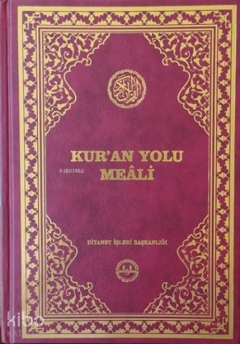 Kur'an Yolu Meali (Orta Boy) | Kolektif | Diyanet İşleri Başkanlığı
