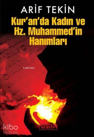 Kur'an'da Kadın ve  Hz. Muhammed'in Hanımları