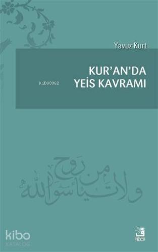 Kur'an'da Yeis Kavramı