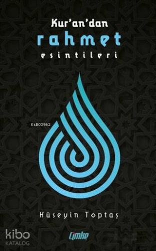 Kuran'dan Rahmet Esintileri