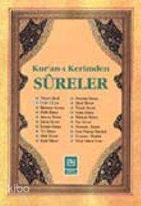 Kur'an'i Kerim'den Süper Sureler