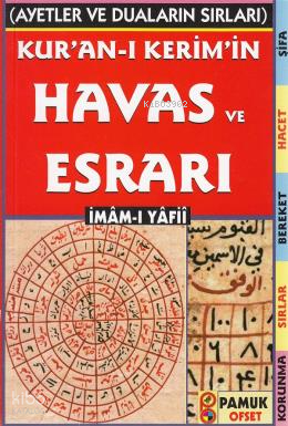 Kuran'ı Kerim'in Havas ve Esrarı