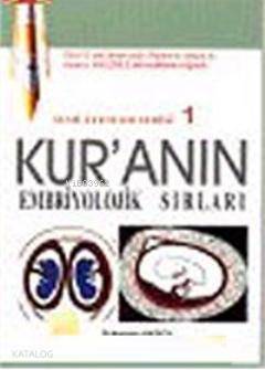 Kur'anın Embriyolojik Sırları