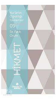 Kur'an'ın Öğrettiği Kavramlar 9 - Hikmet
