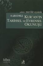 Kur'an'ın Tarihsel ve Evrensel Okunuşu | Kolektif | Fecr Yayınları