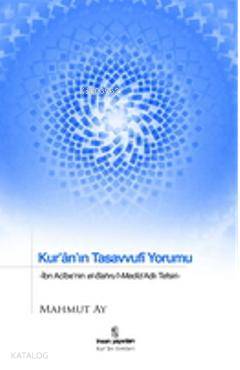 Kur'ân'ın Tasavvufî Yorumu | Mahmut Ay | İnsan Yayınları