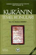 Kur'an'ın Temel Konuları | Muhsin Demirci | M. Ü. İlahiyat Fakültesi V