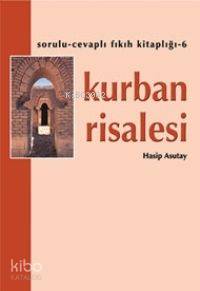 Kurban Risalesi | Hasip Asutay | Hacegan Yayınları