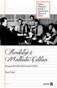 Kurdoloji ü Malbata Celilan; Hevpeyvin bi Celile Celil ü Cemila Celil Ra