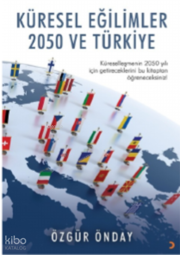 Küresel Eğilimler 2050 ve Türkiye