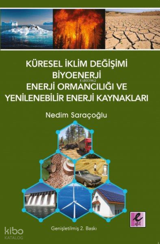 Küresel İklim Değişimi Biyoenerji Enerji Ormancılığı ve Yenilenebilir Enerji Kaynakları