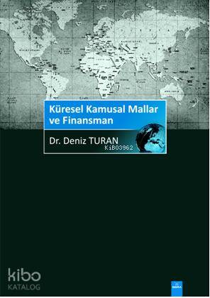 Küresel Kamusal Mallar ve Finansmanı