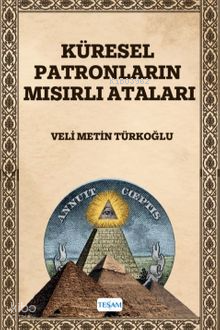 Küresel Patronların Mısırlı Ataları