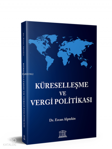 Küreselleşme ve Vergi Politikası