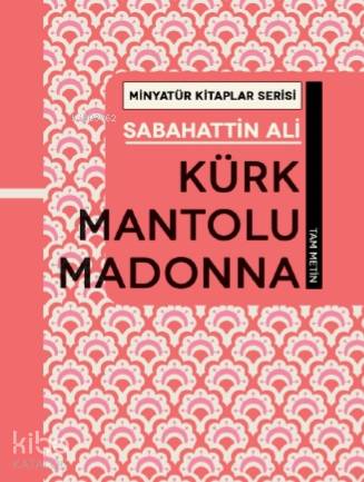 Kürk Mantolu Madonna | Sabahattin Ali | Martı Yayınları
