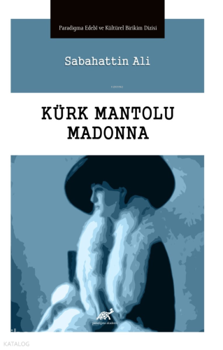 Kürk Mantolu Madonna