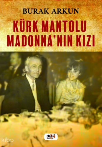 Kürk Mantolu Madonna'nın Kızı