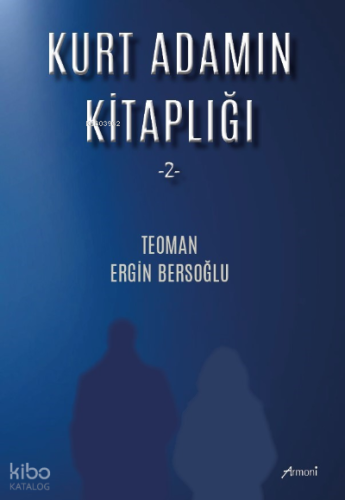 Kurt Adamın Kitaplığı -2