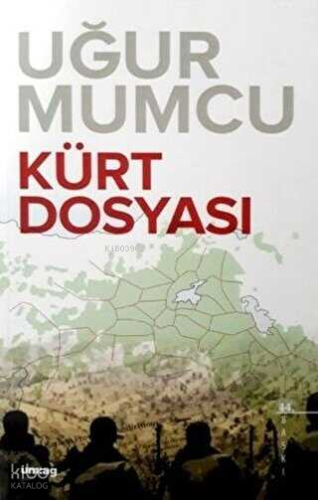 Kürt Dosyası | Uğur Mumcu | Uğur Mumcu Araştırmacı Gazetecilik Vakfı (