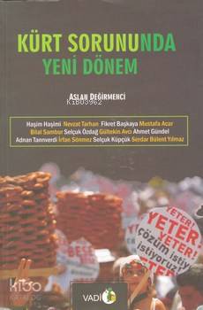 Kürt Sorununda Yeni Dönem | Aslan Değirmenci | Vadi Yayınları
