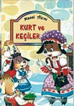 Kurt ve Keçiler (Ciltli)