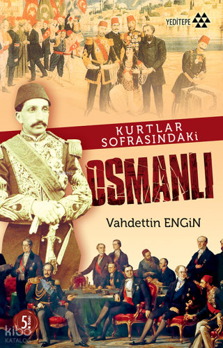 Kurtlar Sofrasındaki Osmanlı