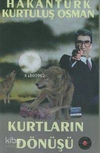 Kurtların Dönüşü | Hakantürk | Akademi TV. Programcılık