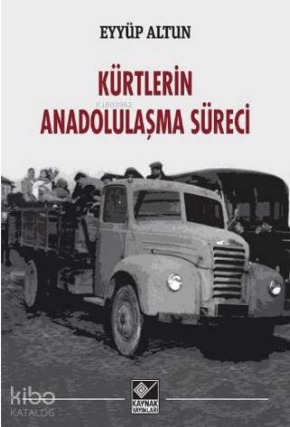 Kürtlerin Anadolulaşma Süreci