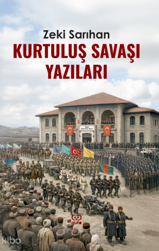 Kurtuluş Savaşı Yazıları