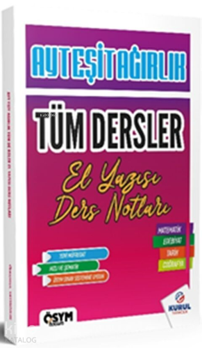 Kurul Yayıncılık AYT Eşit Ağırlık Tüm Dersler El Yazısı Ders Notları