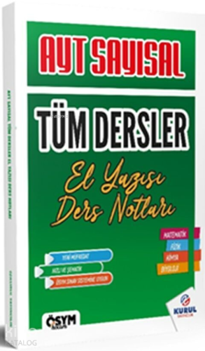 Kurul Yayıncılık AYT Sayısal Tüm Dersler El Yazısı Ders Notları