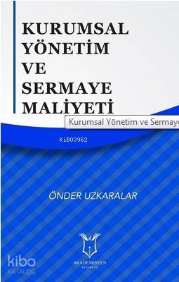 Kurumsal Yönetim ve Sermaye Maliyeti
