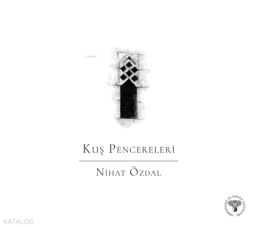 Kuş Pencereleri