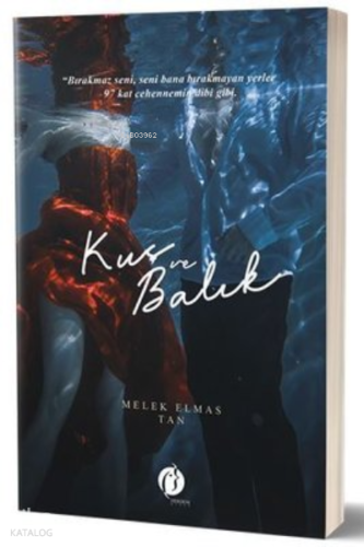 Kuş ve Balık