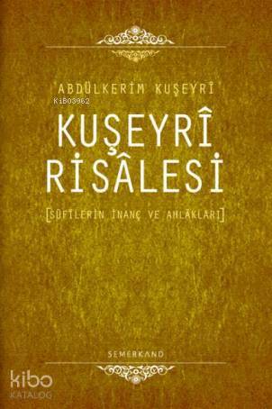 Kuşeyri Risalesi (Ciltli)