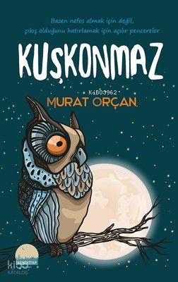Kuşkonmaz | Murat Orçan | Kent Kitap