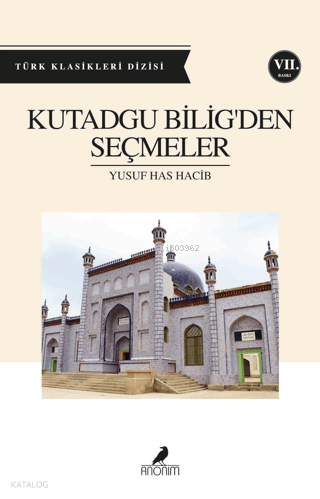 Kutadgu Bilig'den Seçmeler