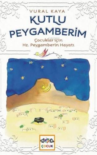 Kutlu Peygamberim | Vural Kaya | Nar Yayınları