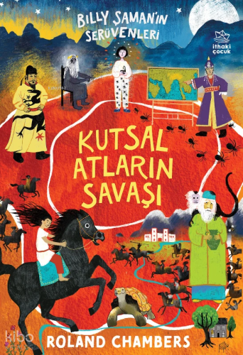 Kutsal Atların Savaşı;Billy Şaman'ın Serüvenleri 2 | Roland Chambers |