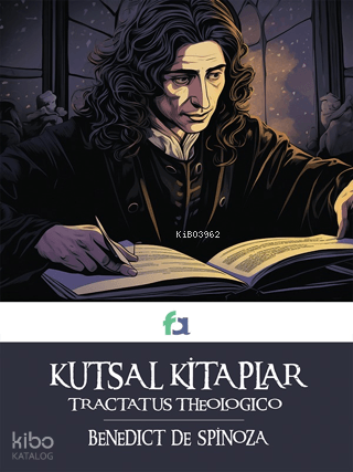 Kutsal Kitaplar | Benedict De Spinoza | Fa Yayınları