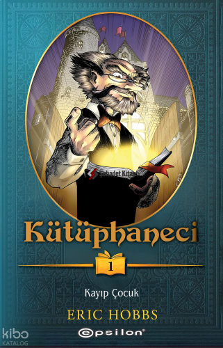 Kütüphaneci 1: Kayıp Çocuk