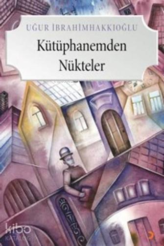 Kütüphanemden Nükteler