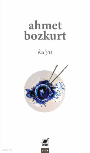 Ku'yu | Ahmet Bozkurt | Ayrıntı Yayınları