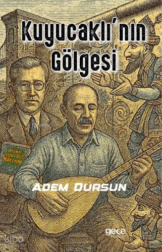 Kuyucaklı’nın Gölgesi